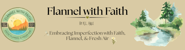Flannel with Faith